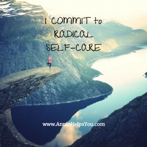 I Commit to Radical Self-Care