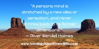 "A Person's Mind is Stretched ..."